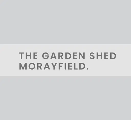 The Garden Shed Morayfield